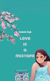 Love is a Mixtape