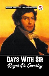 Days With Sir Roger De Coverley