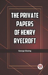 The Private Papers of Henry Ryecroft (Edition2023)
