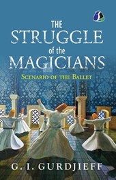 The Struggle of the Magicians