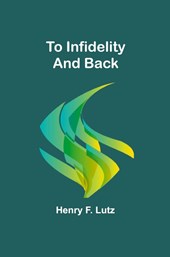 To Infidelity and Back