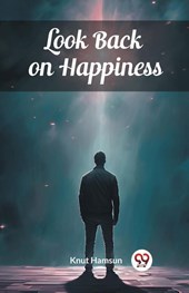 Look Back on Happiness (Edition2024)