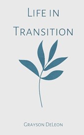 Life in Transition
