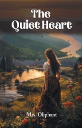 The Quiet Heart (Edition2024)