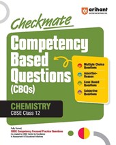Checkmate CBQs Chemistry 12th