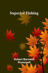 Superior Fishing