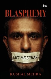 Blasphemy: Let me speak