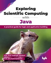 Exploring Scientific Computing with Java