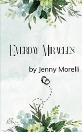 Everyday Miracles