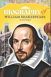 Biography of William Shakespeare