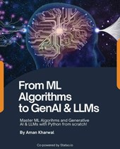 From ML Algorithms to GenAI & LLMs
