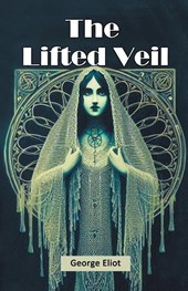 The Lifted Veil (Edition2024)