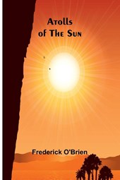 Atolls Of The Sun