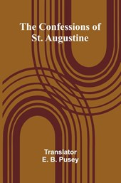The Confessions of St. Augustine