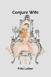 Conjure Wife