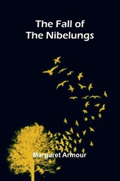 The Fall of the Nibelungs