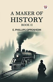 A Maker of History Book II