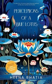 Perceptions of a Blue Lotus