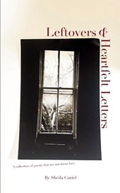 Leftovers & Heartfelt Letters