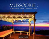 Mussoorie: A Treasure Trove from our Casa