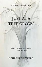 Just As A Tree Grows