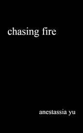 chasing fire