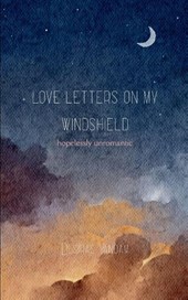 Love Notes on my Windshield