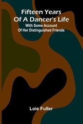 Fifteen years of a dancer's life