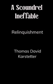 A Scoundrel Ineffable