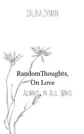 Random Thoughts, On Love