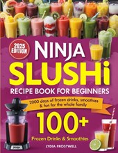 Ninja Slushi Recipe Book for Beginners