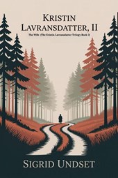 Kristin Lavransdatter, II