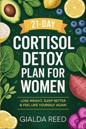 21-Day Cortisol Detox Plan for Women