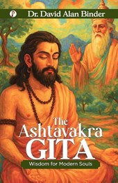 THE ASHTAVAKRA GITA