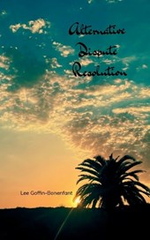 Alternative Dispute Resolution