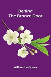 Behind The Bronze Door