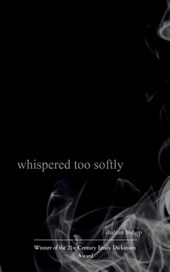 whispered too softly