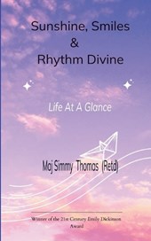 Sunshine, Smiles &Rhythm Divine
