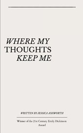 where my thoughts keep me