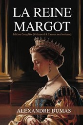 La Reine Margot
