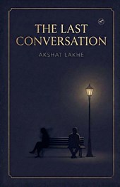The Last Conversation