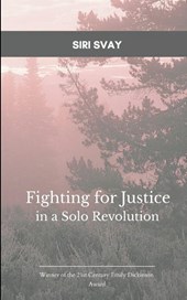 Fighting for Justice in a Solo Revolution