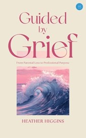 Guided by Grief