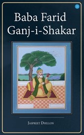 Baba Farid Ganj-i-Shakar