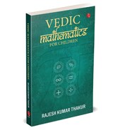 Vedic Mathematics for Children