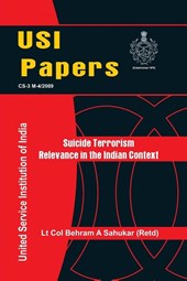 Suicide Terrorism: Relevance in Indian Context