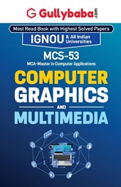 MCS-053 Computer Graphics and Multimedia