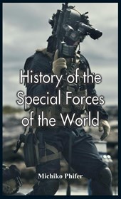 History of the Special Forces of the World