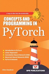Concepts and Programming in PyTorch