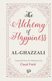 The Alchemy of Happiness